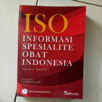 ISO Informasi spesialite Obat Indonesia