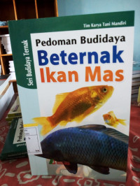 PEDOMAN BUDIDAYA BETERNAK IKAN MAS
