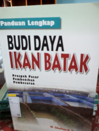 PANDUAN LENGKAP BUDI DAYA IKAN BATAK