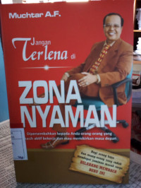 JANGAN TERLENA DI ZONA NYAMAN
