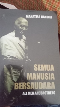 Semua Manusia Bersaudara