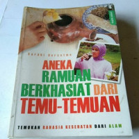 Aneka ramuan berkhasiat dari temu-temuan