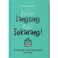 Image of Berani langsing mulai sekarang !