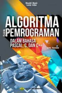 Image of ALGORITMA DAN PEMOGRAMAN DALAM BAHASA PASCAL C DAN C++ EDISI 6