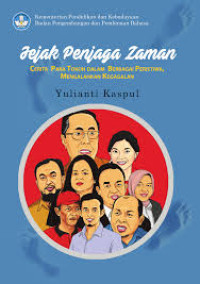 Jejak Penjaga Zaman, cerita para tokoh dalam berbagai peristiwa (e-book)