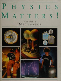 Physics Matters! Vol. 2 Mechanies