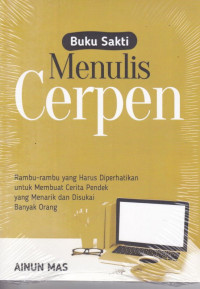 Buku Sakti Menulis Cerpen