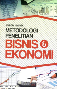 Metodologi penelitian bisnis& ekonomi