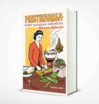 MUSTIKARASA; Resesp masakan indonesia warisan nusantara
