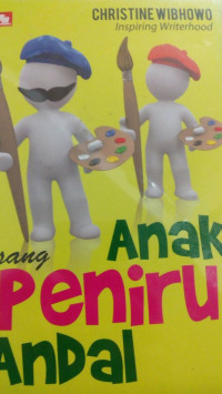 Sang Anak Peniru Andal