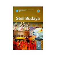 Seni Budaya Kelas XI wajib Edisi Revisi Semester 1