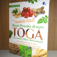 Tanaman Ajaib! Basmi penyakit dengan toga (Tanaman obat keluarga)