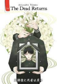 The Dead Returns